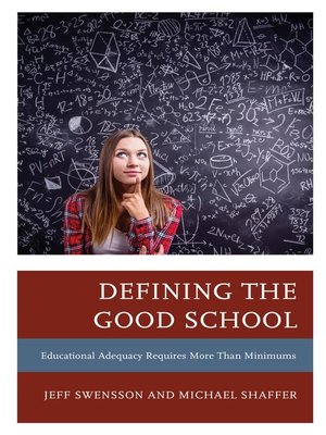 cover image of Defining the Good School